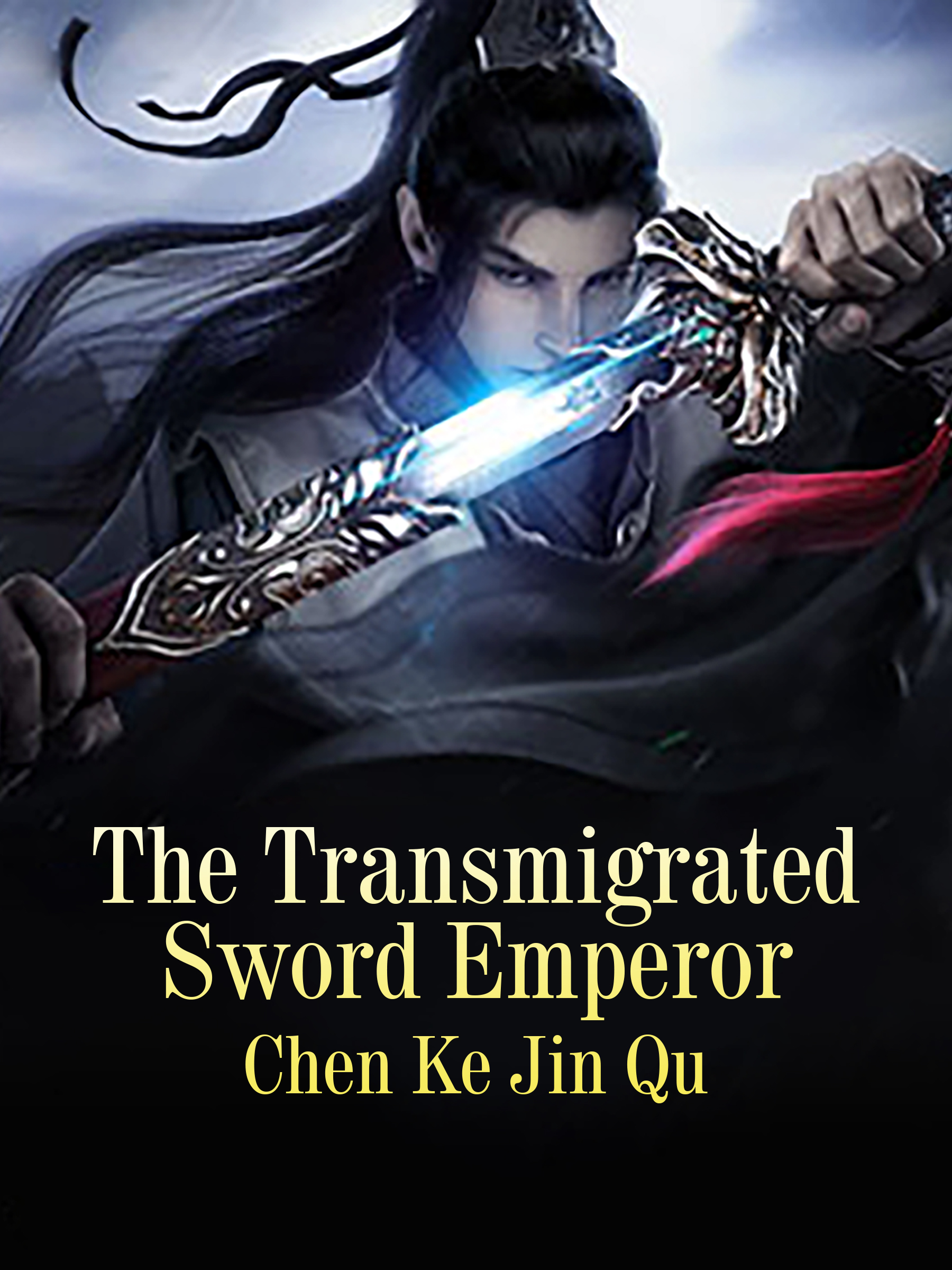 The Sword Of Emperor Manga The Transmigrated Sword Emperor Novel Full Story | Book - BabelNovel